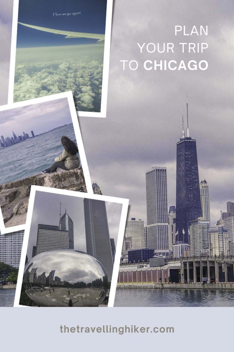 Plan Your Trip To Chicago - The Travelling Hiker